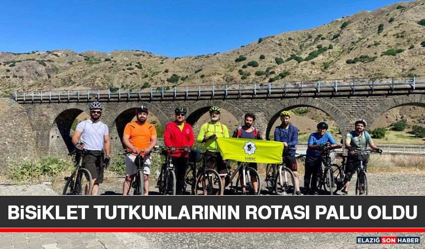 Bisiklet Tutkunlarının Rotası Palu Oldu