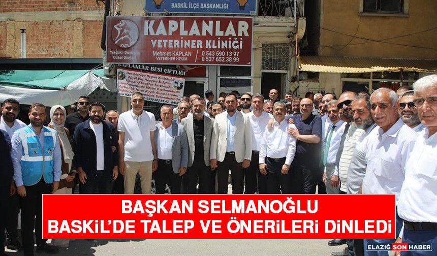 AK Parti Heyeti Baskil’de Talep ve Önerileri Dinledi