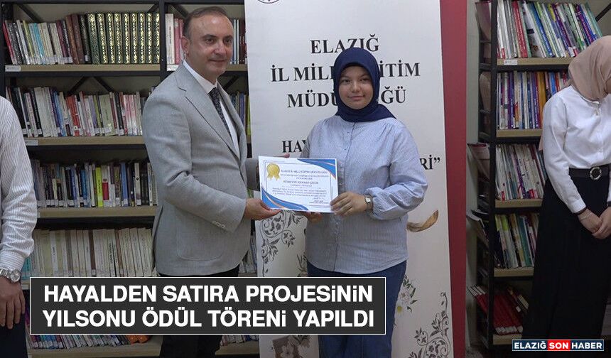 Hayalden Satıra Projesinin Yılsonu Ödül Töreni Yapıldı