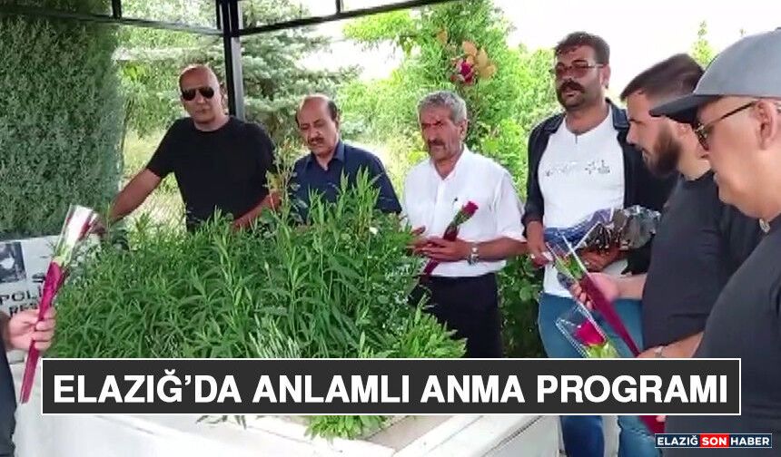 Elazığ’da Anlamlı Anma Programı