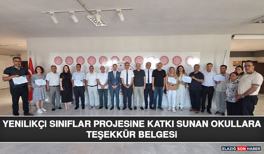 Yenilikçi Sınıflar Projesine Katkı Sunan Okullara Teşekkür Belgesi
