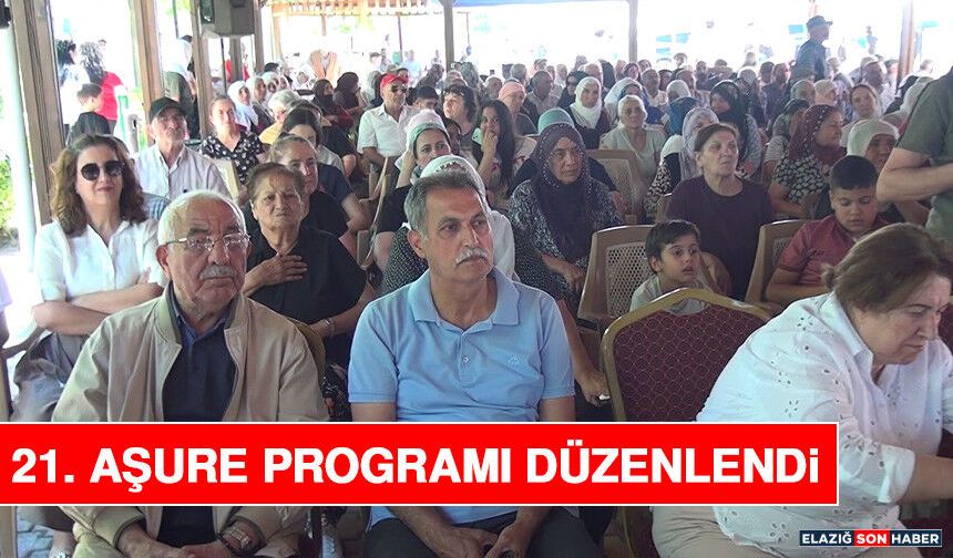 21. Aşure Programı Düzenlendi