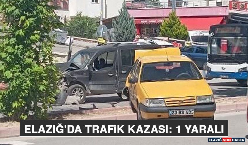 Elazığ'da Trafik Kazası: 1 Yaralı