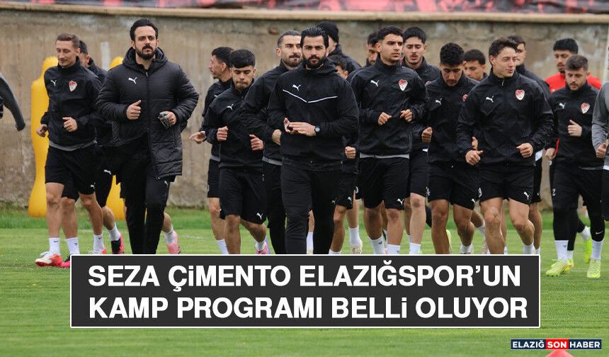 Seza Çimento Elazığspor’un Kamp Programı Belli Oluyor