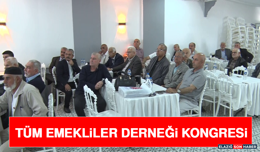 Tüm Emekliler Derneği Kongresi