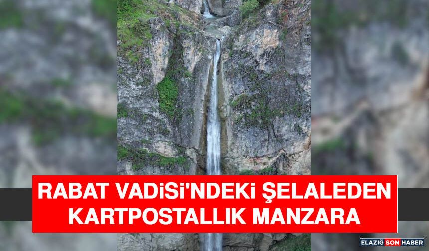 Rabat Vadisi'ndeki Şelaleden Kartpostallık Manzara