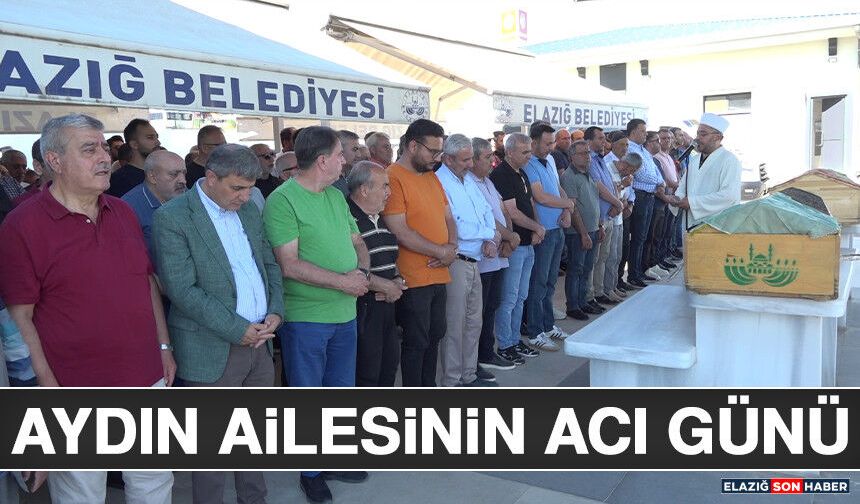 Aydın Ailesinin Acı Günü