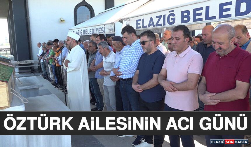 Öztürk Ailesinin Acı Günü
