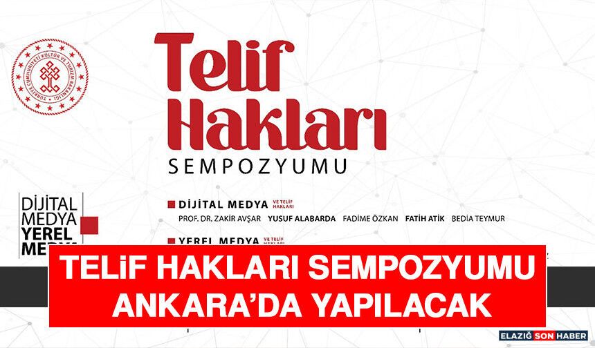 Telif Hakları Sempozyumu Ankara’da Yapılacak