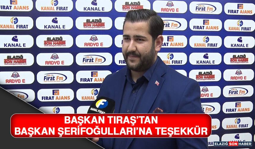 Başkan Tıraş’tan Başkan Şerifoğulları’na Teşekkür