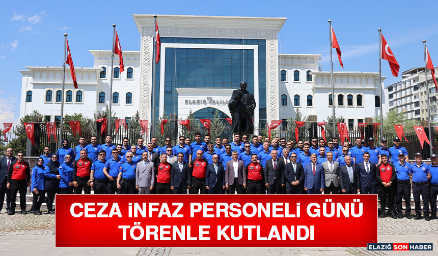 Ceza İnfaz Personeli Günü Törenle Kutlandı