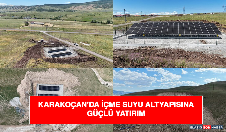 Karakoçan’da İçme Suyu Altyapısına Güçlü Yatırım