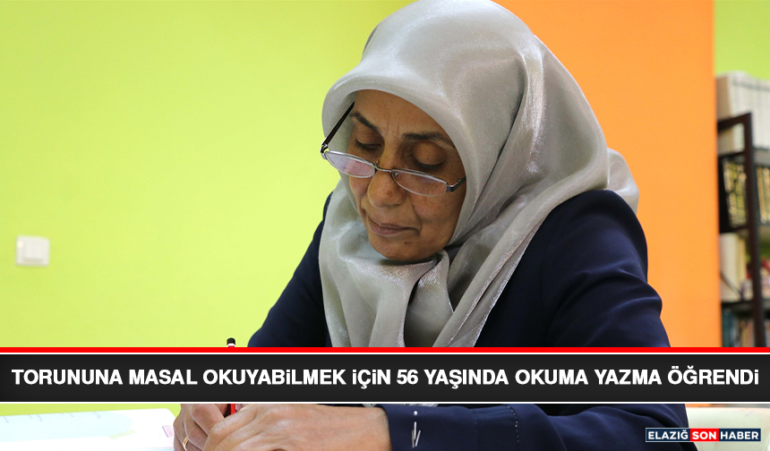 Torununa Masal Okuyabilmek İçin 56 Yaşında Okuma Yazma Öğrendi