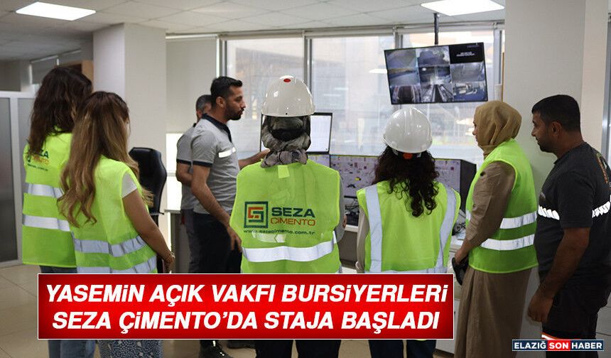 Yasemin Açık Vakfı Bursiyerleri Seza Çimento’da Staja Başladı