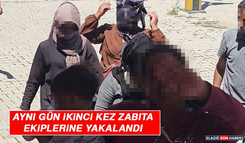 Aynı Gün İkinci Kez Zabıta Ekiplerine Yakalandı