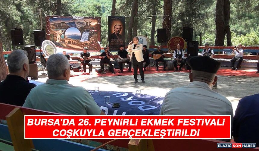Bursa'da 26. Peynirli Ekmek Festivali Coşkuyla Gerçekleştirildi