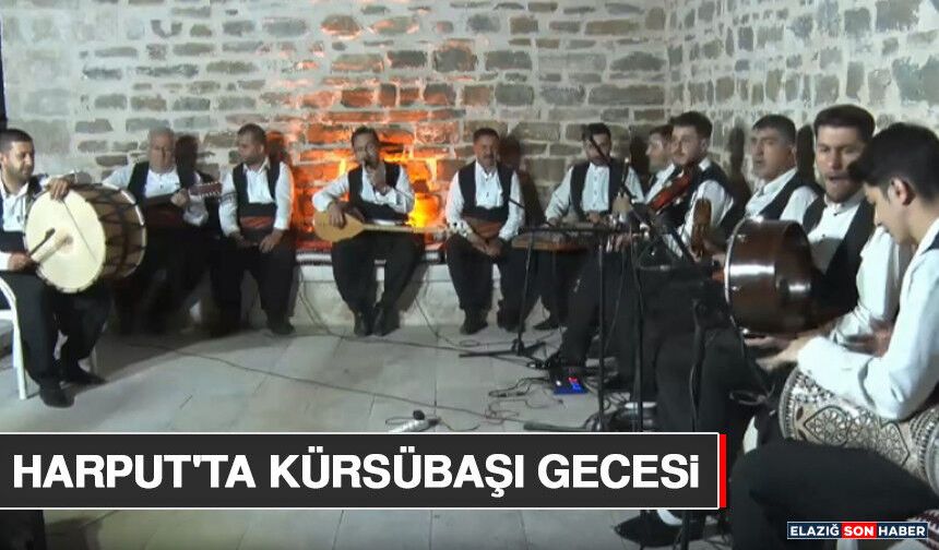 Harput'ta Kürsübaşı Gecesi