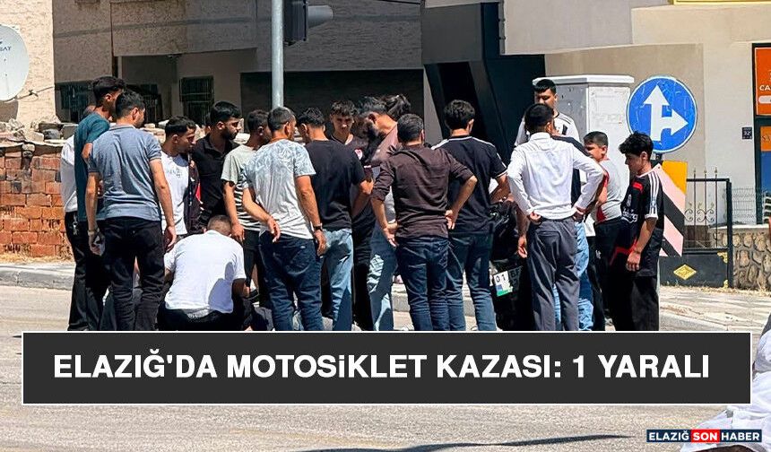 Elazığ’da Motosiklet Kazası: 1 Yaralı