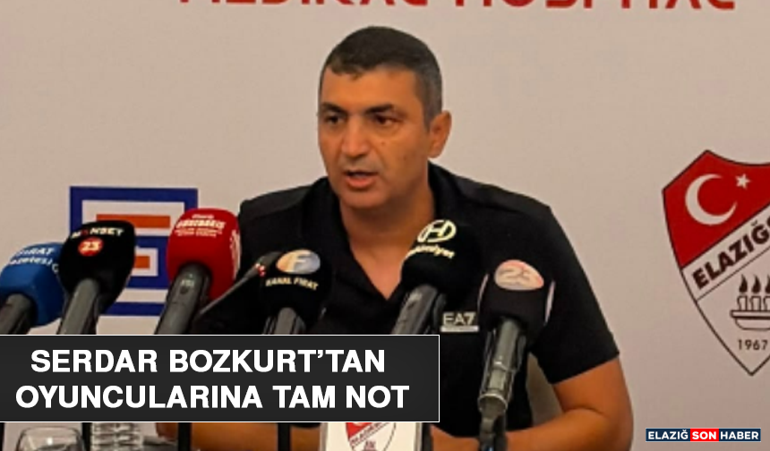 Serdar Bozkurt’tan Oyuncularına Tam Not