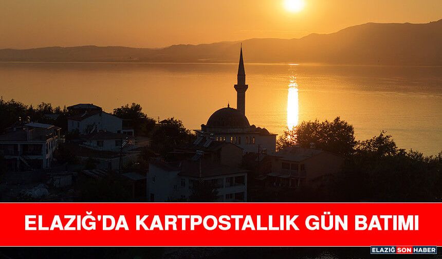 Elazığ'da Kartpostallık Gün Batımı