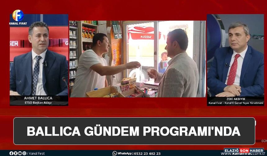 Ballıca Gündem Programı'nda