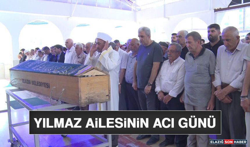 Yılmaz Ailesinin Acı Günü