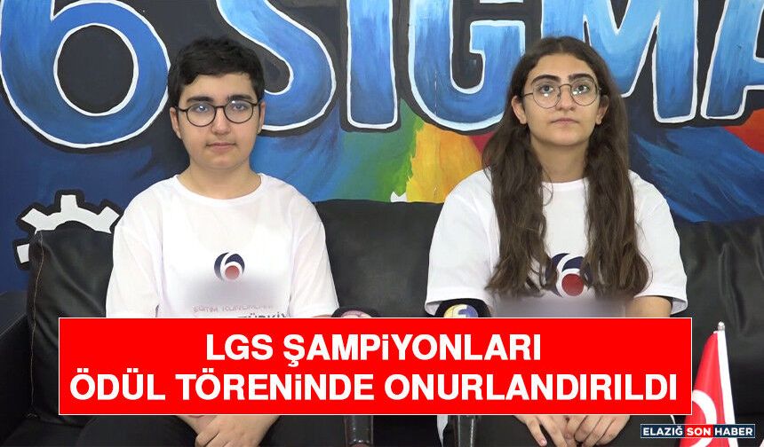 LGS Şampiyonları Ödül Töreninde Onurlandırıldı
