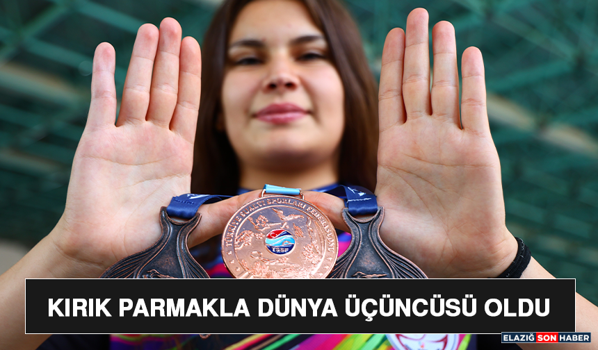 Kırık Parmakla Dünya Üçüncüsü Oldu