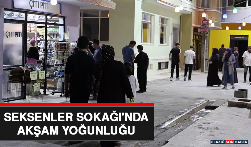 Seksenler Sokağı'nda Akşam Yoğunluğu