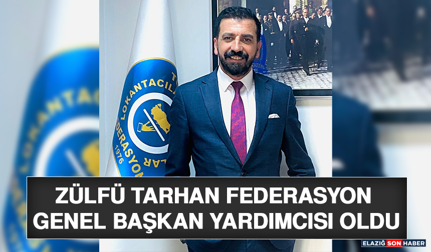 Zülfü Tarhan Federasyon Genel Başkan Yardımcısı Oldu