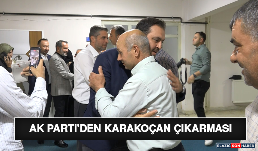 AK Parti'den Karakoçan Çıkarması