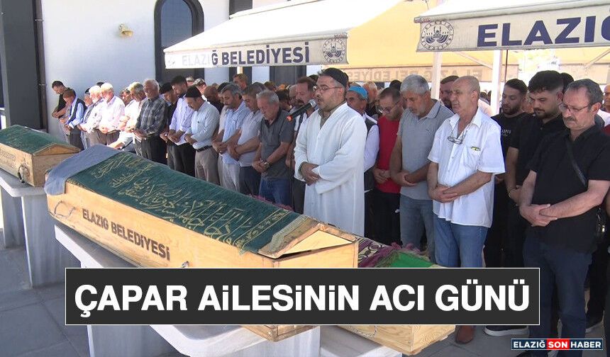 Çapar Ailesinin Acı Günü