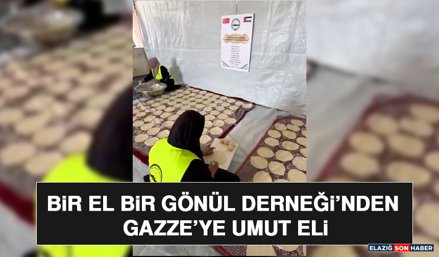 Bir El Bir Gönül Derneği’nden Gazze’ye Umut Eli