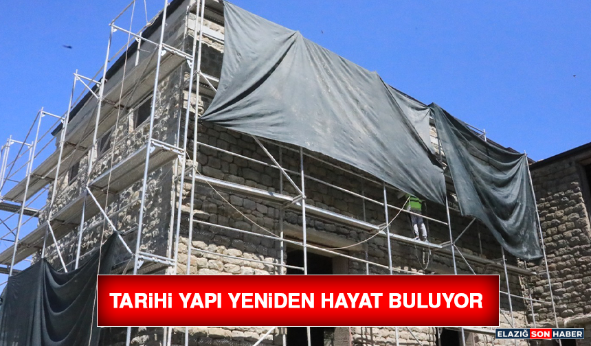 Tarihi Yapı Yeniden Hayat Buluyor