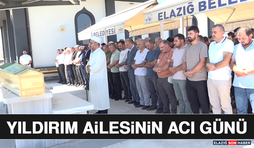 Yıldırım Ailesinin Acı Günü