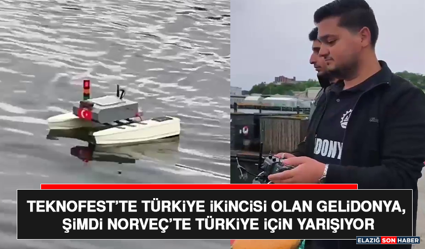 TEKNOFEST’te Türkiye İkincisi Olan GELİDONYA, Şimdi Norveç’te Türkiye İçin Yarışıyor