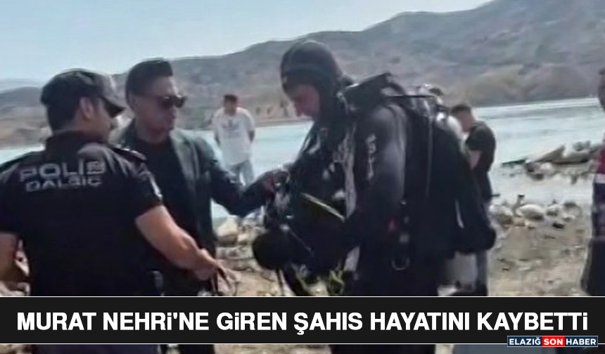 Murat Nehri'ne Giren Şahıs Hayatını Kaybetti