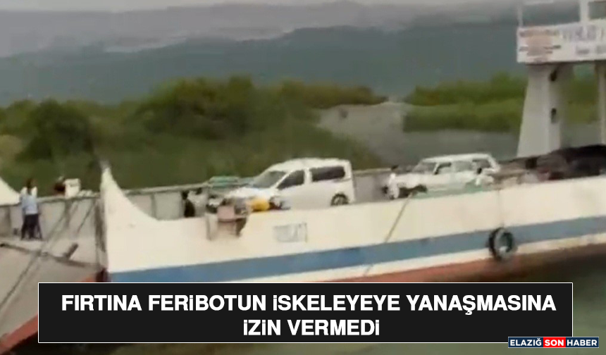 Fırtına Feribotun İskeleyeye Yanaşmasına İzin Vermedi