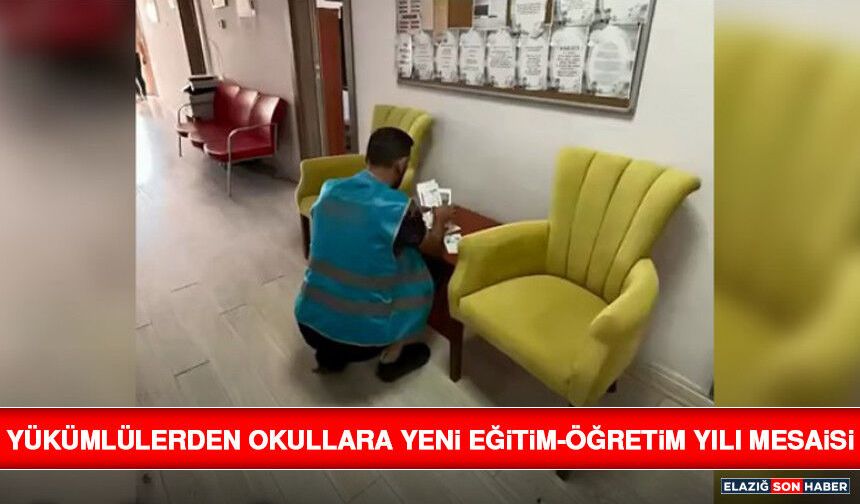 Yükümlülerden Okullara Yeni Eğitim-Öğretim Yılı Mesaisi