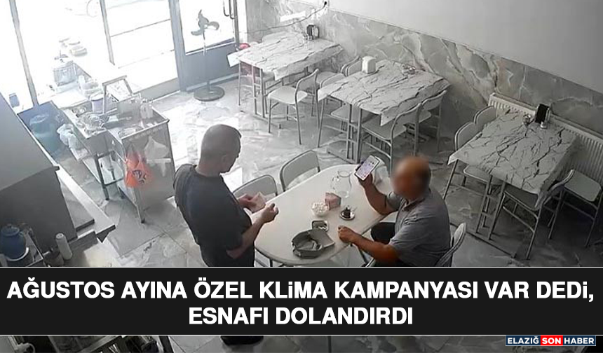 Ağustos Ayına Özel Klima Kampanyası Var Dedi, Esnafı Dolandırdı