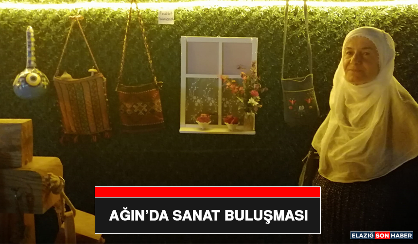 Ağın’da Sanat Buluşması