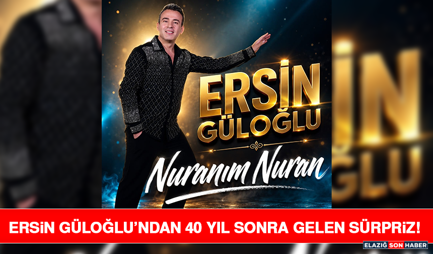 Ersin Güloğlu’ndan 40 Yıl Sonra Gelen Sürpriz!