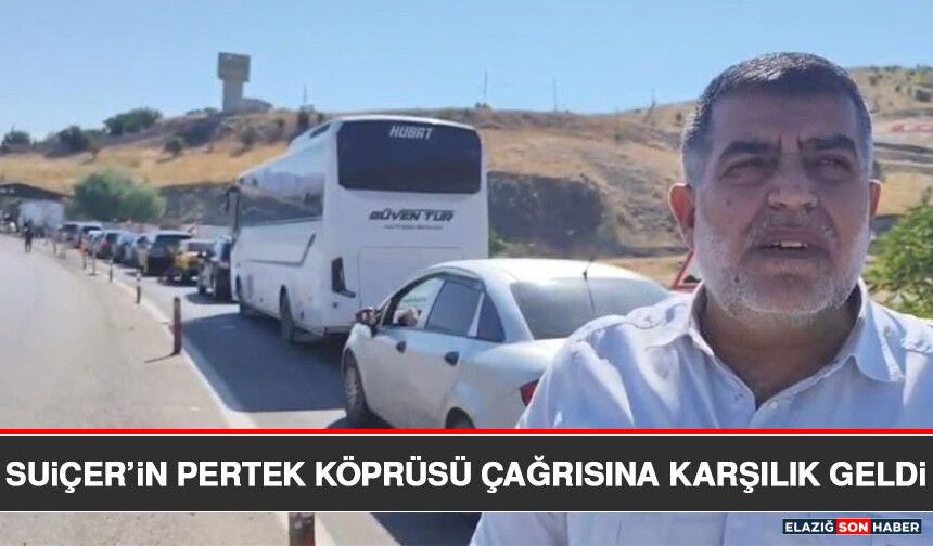 Suiçer’in Pertek Köprüsü Çağrısına Karşılık Geldi