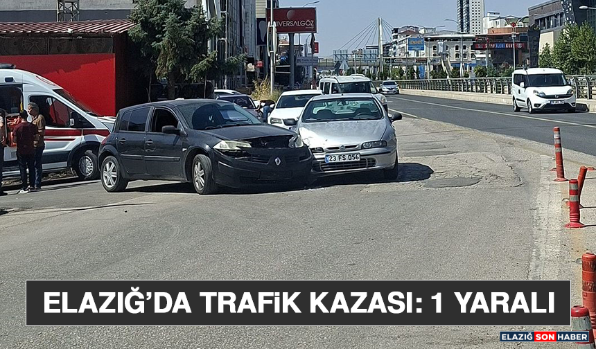 Elazığ’da Trafik Kazası: 1 Yaralı