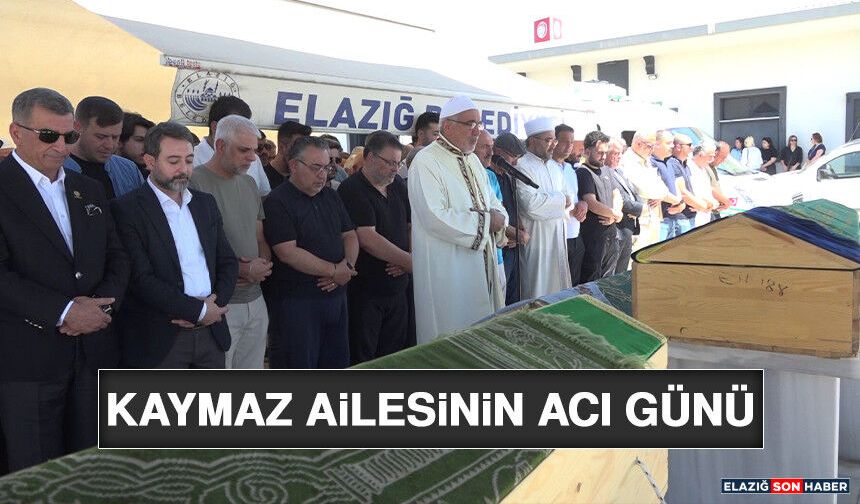 Kaymaz Ailesinin Acı Günü