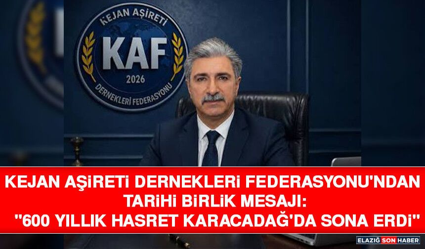 Kejan Aşireti Dernekleri Federasyonu'ndan Tarihi Birlik Mesajı: "600 Yıllık Hasret Karacadağ'da Sona Erdi"