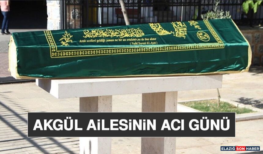 Akgül Ailesinin Acı Günü