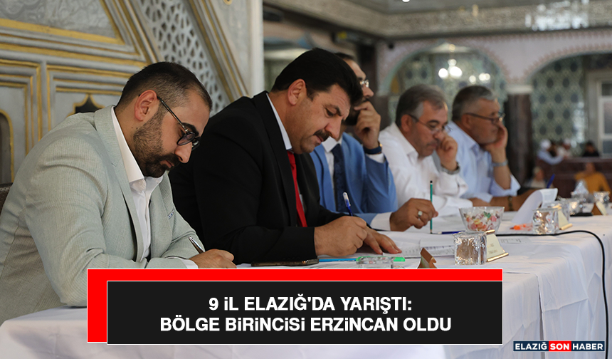 9 İl Elazığ'da Yarıştı: Bölge Birincisi Erzincan Oldu