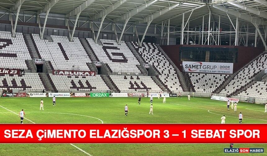 Seza Çimento Elazığspor 3 – 1 Sebat Spor