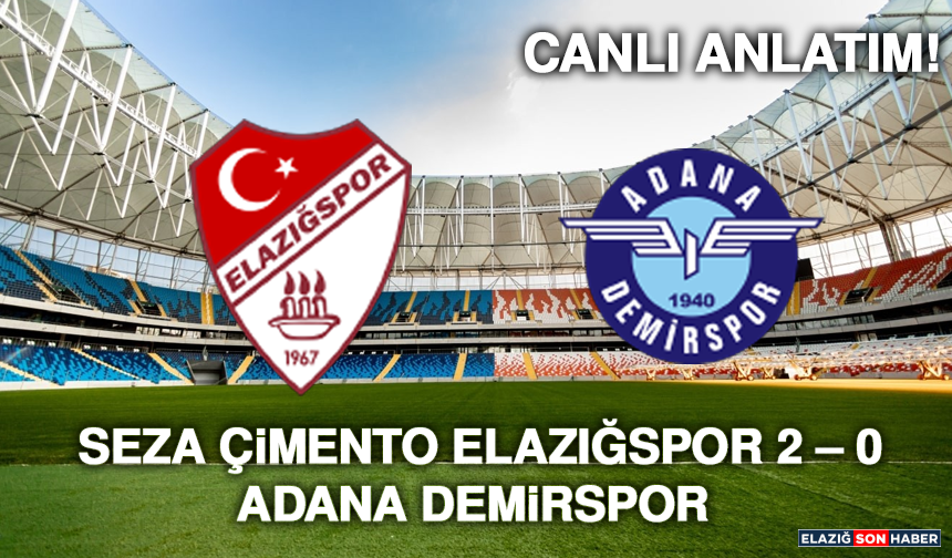 Seza Çimento Elazığspor 2 – 0  Adana Demirspor